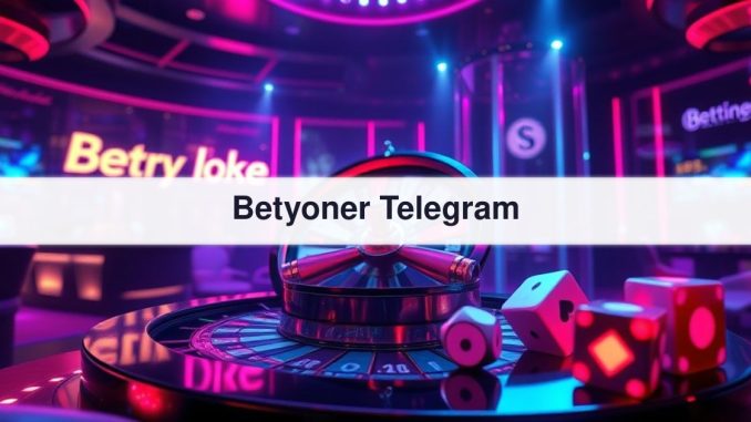 Betyoner Telegram